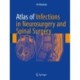 Atlas of Infections in Neurosurgery and Spinal Surgery