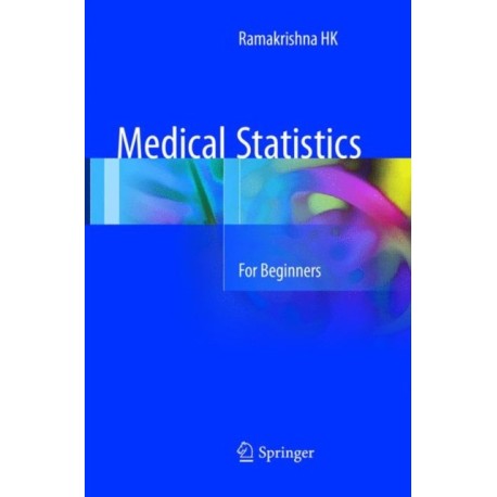 Medical Statistics: For Beginners