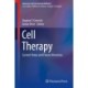Cell Therapy: Current Status and Future Directions