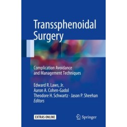 Transsphenoidal Surgery: Complication Avoidance and Management Techniques