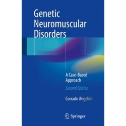 Genetic Neuromuscular Disorders: A Case-Based Approach