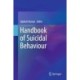 Handbook of Suicidal Behaviour