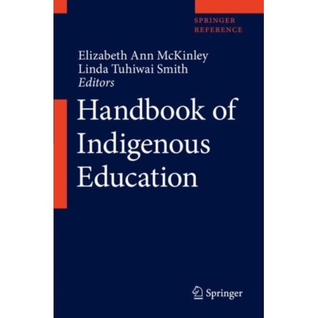 Handbook of Indigenous Education