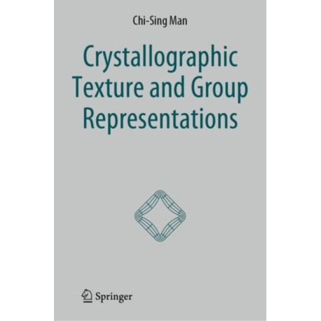 Crystallographic Texture and Group Representations