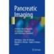 Pancreatic Imaging: A Pattern-Based Approach to Radiologic Diagnosis with Pathologic Correlation