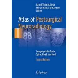 Atlas of Postsurgical Neuroradiology: Imaging of the Brain, Spine, Head, and Neck