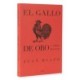 El gallo de oro y otros relatos: The Golden Cockerel and Other Writings, Spanish Edition