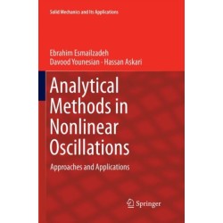 Analytical Methods in Nonlinear Oscillations: Approaches and Applications