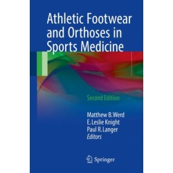 Athletic Footwear and Orthoses in Sports Medicine