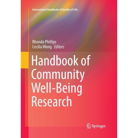 Handbook of Community Well-Being Research