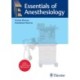 Essentials of Anesthesiology