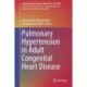 Pulmonary Hypertension in Adult Congenital Heart Disease