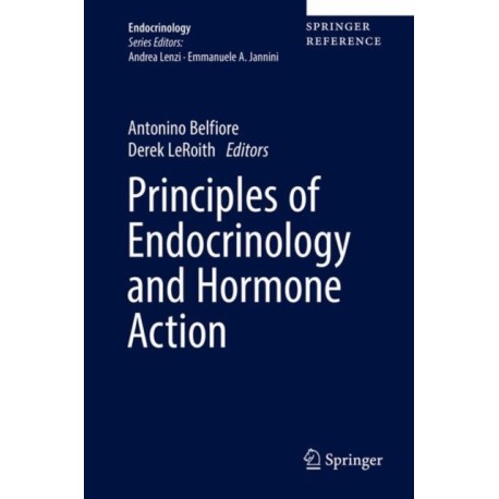 Principles of Endocrinology and Hormone Action