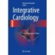 Integrative Cardiology: A New Therapeutic Vision