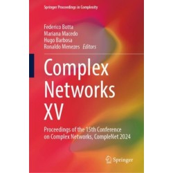 Complex Networks XV: Proceedings of the 15th Conference on Complex Networks, CompleNet 2024