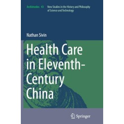 Health Care in Eleventh-Century China