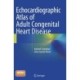 Echocardiographic Atlas of Adult Congenital Heart Disease