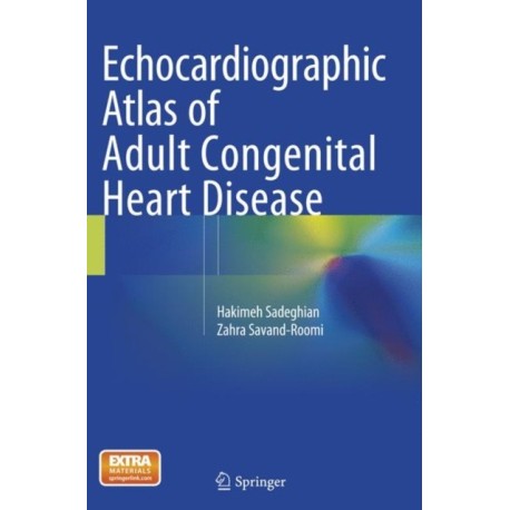Echocardiographic Atlas of Adult Congenital Heart Disease