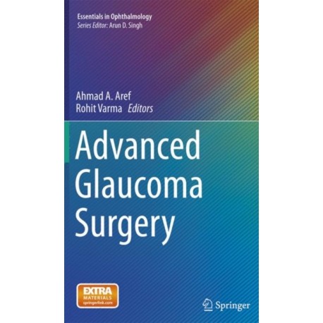 Advanced Glaucoma Surgery