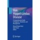 Von Hippel-Lindau Disease: A Comprehensive Guide to Diagnosis, Treatment, and Management