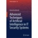 Advanced Techniques of Artificial Intelligence in IT Security Systems