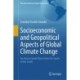 Socioeconomic and Geopolitical Aspects of Global Climate Change: An Intersectorial Vision from the South of the South