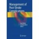 Management of Post-Stroke Complications