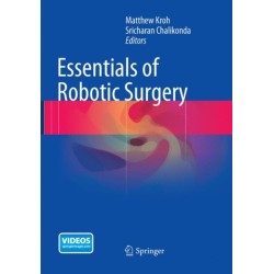 Essentials of Robotic Surgery