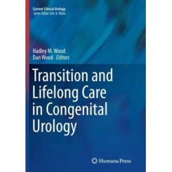 Transition and Lifelong Care in Congenital Urology