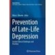 Prevention of Late-Life Depression: Current Clinical Challenges and Priorities