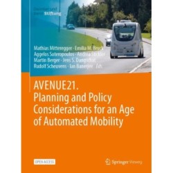 AVENUE21. Planning and Policy Considerations for an Age of Automated Mobility