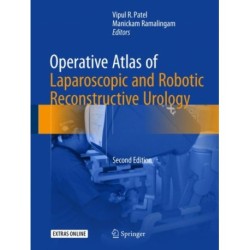 Operative Atlas of Laparoscopic and Robotic Reconstructive Urology: Second Edition