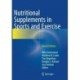 Nutritional Supplements in Sports and Exercise