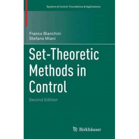 Set-Theoretic Methods in Control
