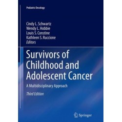 Survivors of Childhood and Adolescent Cancer: A Multidisciplinary Approach