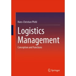 Logistics Management: Conception and Functions