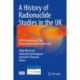 A History of Radionuclide Studies in the UK: 50th Anniversary of the British Nuclear Medicine Society