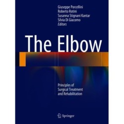 The Elbow: Principles of Surgical Treatment and Rehabilitation