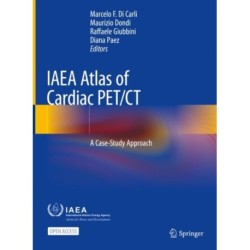 IAEA Atlas of Cardiac PET/CT: A Case-Study Approach
