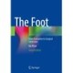 The Foot: From Evaluation to Surgical Correction