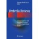 Umbrella Reviews: Evidence Synthesis with Overviews of Reviews and Meta-Epidemiologic Studies