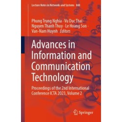 Advances in Information and Communication Technology: Proceedings of the 2nd International Conference ICTA 2023, Volume 2