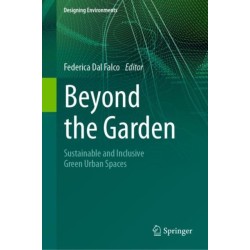 Beyond the Garden: Sustainable and Inclusive Green Urban Spaces