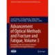 Advancement of Optical Methods and Fracture and Fatigue, Volume 3: Proceedings of the 2023 Annual Conference on Experimental and Applied Mechanics