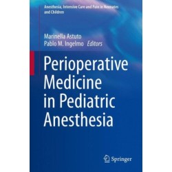 Perioperative Medicine in Pediatric Anesthesia