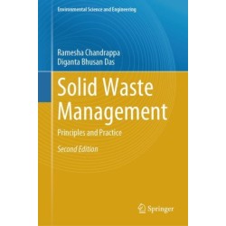 Solid Waste Management: Principles and Practice