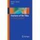 Fractures of the Tibia: A Clinical Casebook