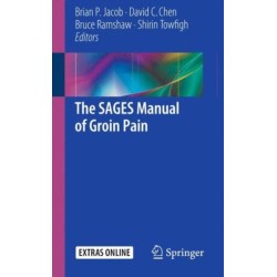 The SAGES Manual of Groin Pain