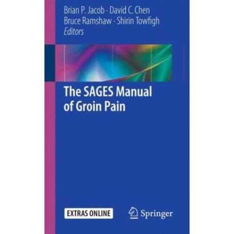 The SAGES Manual of Groin Pain
