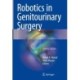 Robotics in Genitourinary Surgery